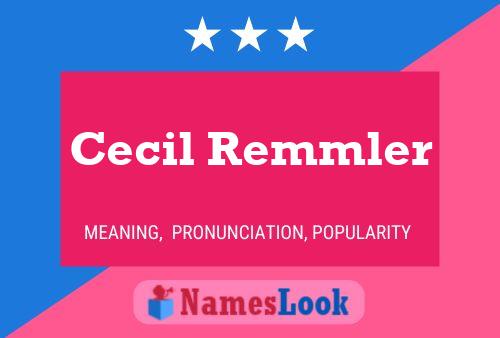 Affiche de nom Cecil Remmler