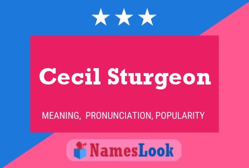 Affiche de nom Cecil Sturgeon