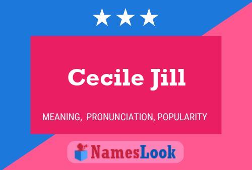 Affiche de nom Cecile Jill