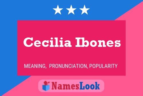 Affiche de nom Cecilia Ibones