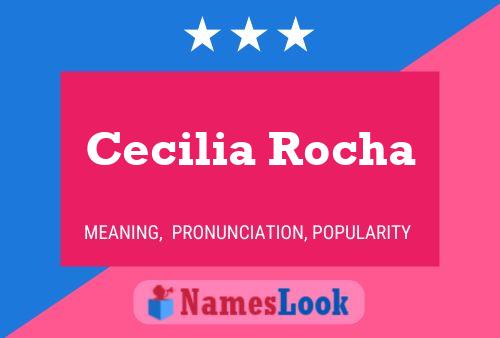 Affiche de nom Cecilia Rocha