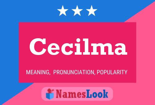 Affiche de nom Cecilma