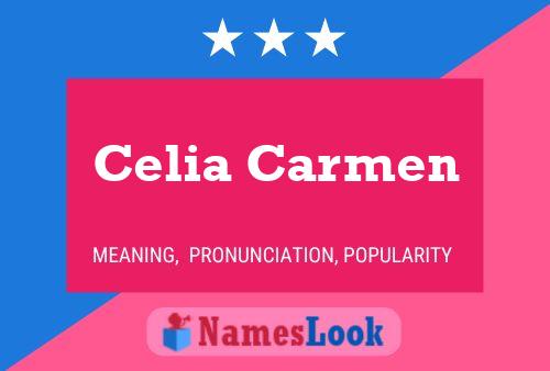 Affiche de nom Celia Carmen