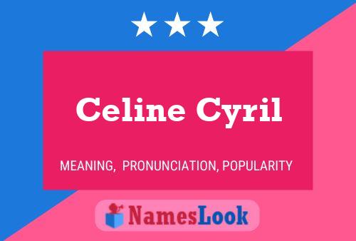 Affiche de nom Celine Cyril