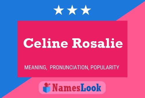 Affiche de nom Celine Rosalie