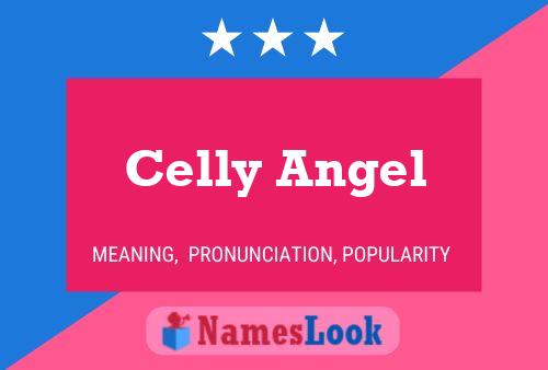 Affiche de nom Celly Angel