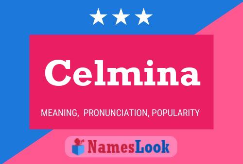 Affiche de nom Celmina