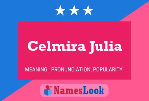 Affiche de nom Celmira Julia