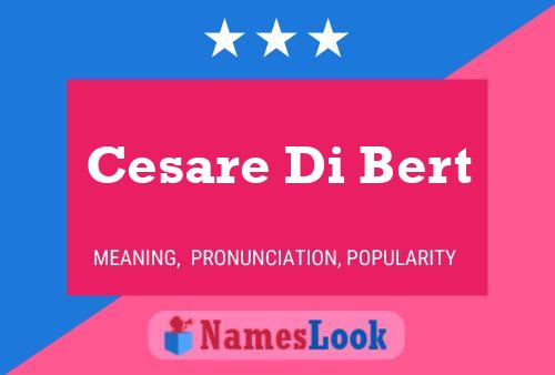 Affiche de nom Cesare Di Bert