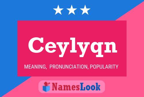 Affiche de nom Ceylyqn