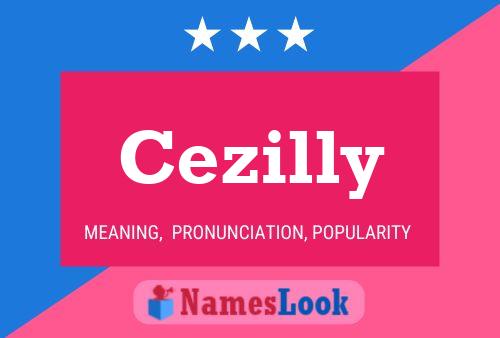 Affiche de nom Cezilly