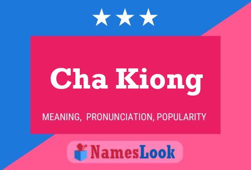 Affiche de nom Cha Kiong