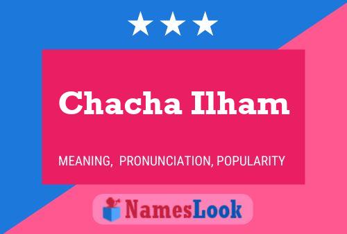 Affiche de nom Chacha Ilham