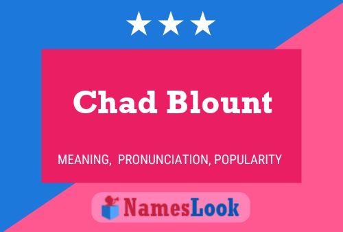 Affiche de nom Chad Blount