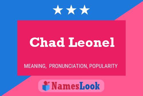 Affiche de nom Chad Leonel