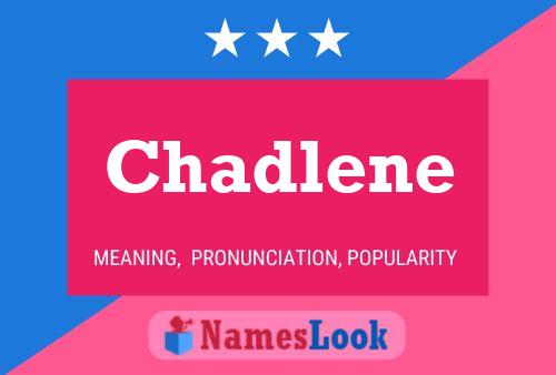 Affiche de nom Chadlene