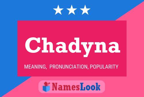 Affiche de nom Chadyna