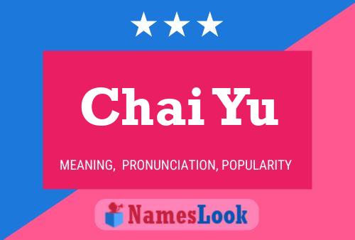 Affiche de nom Chai Yu