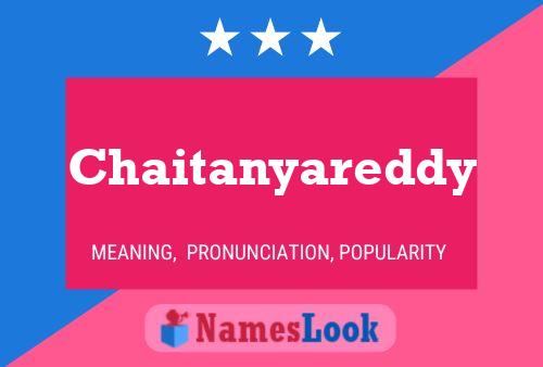 Affiche de nom Chaitanyareddy