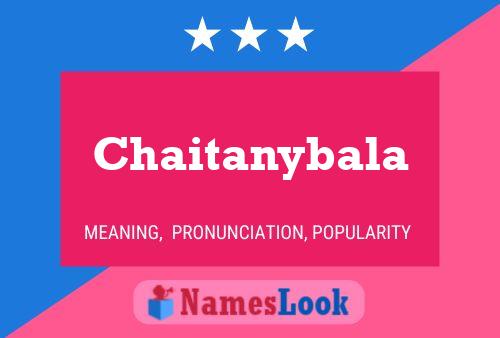 Affiche de nom Chaitanybala