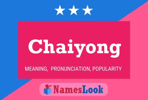 Affiche de nom Chaiyong