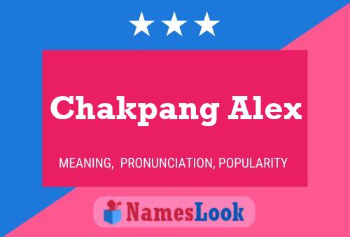 Affiche de nom Chakpang Alex