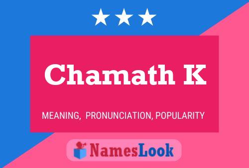 Affiche de nom Chamath K