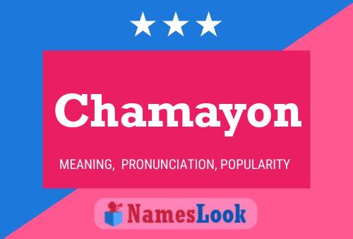 Affiche de nom Chamayon