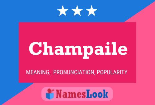 Affiche de nom Champaile