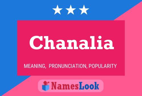 Affiche de nom Chanalia