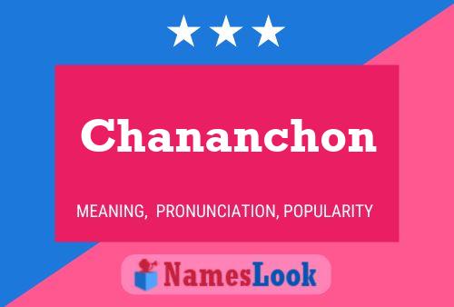 Affiche de nom Chananchon