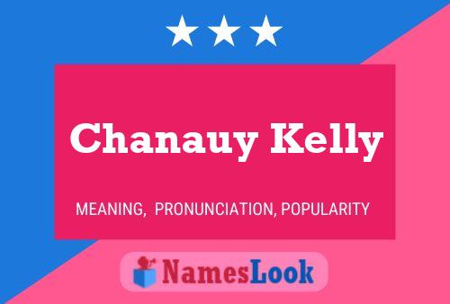 Affiche de nom Chanauy Kelly