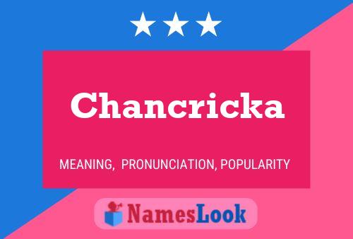 Affiche de nom Chancricka