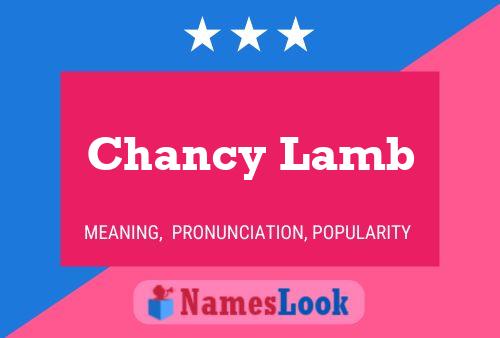 Affiche de nom Chancy Lamb