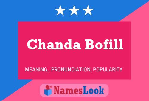 Affiche de nom Chanda Bofill