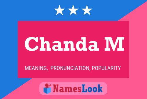 Affiche de nom Chanda M