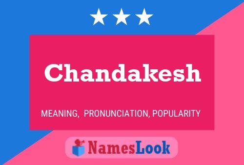 Affiche de nom Chandakesh