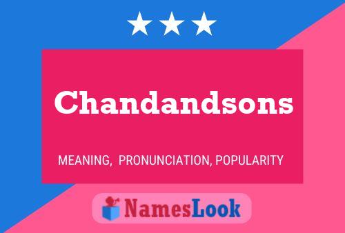 Affiche de nom Chandandsons