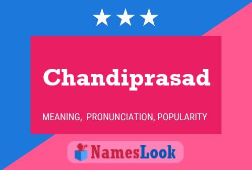 Affiche de nom Chandiprasad