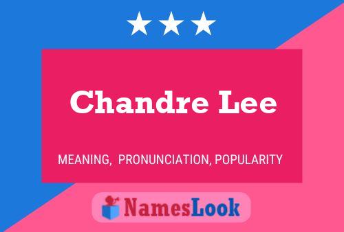 Affiche de nom Chandre Lee