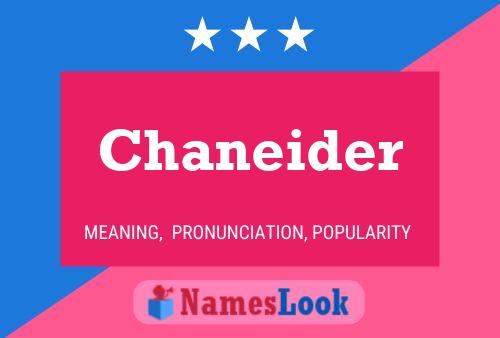 Affiche de nom Chaneider