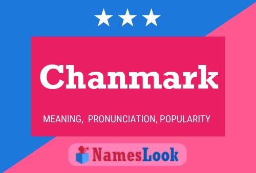 Affiche de nom Chanmark