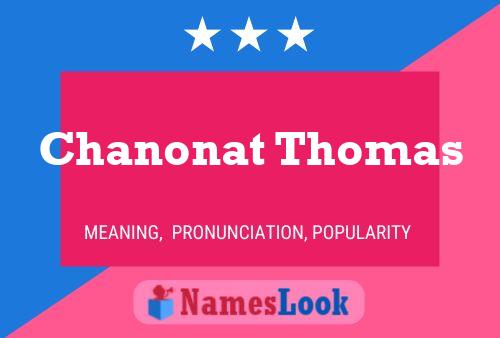 Affiche de nom Chanonat Thomas