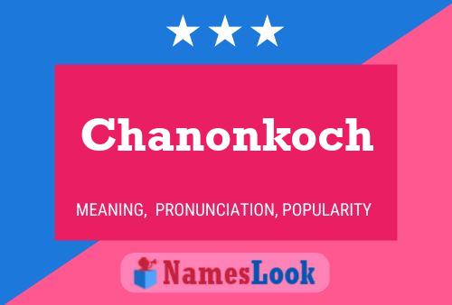 Affiche de nom Chanonkoch