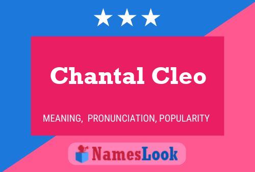 Affiche de nom Chantal Cleo