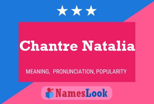 Affiche de nom Chantre Natalia