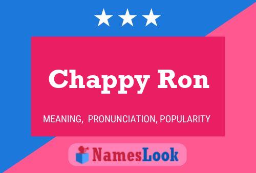 Affiche de nom Chappy Ron