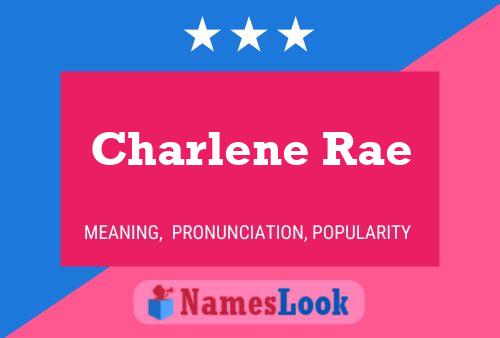 Affiche de nom Charlene Rae