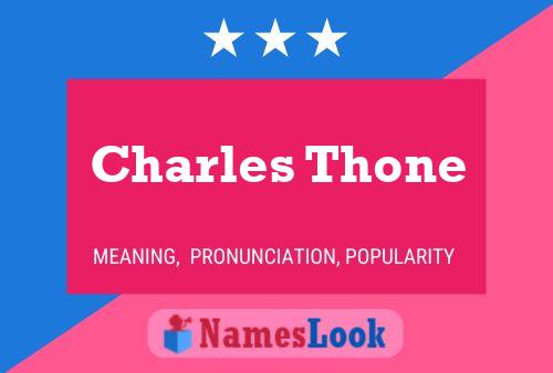 Affiche de nom Charles Thone