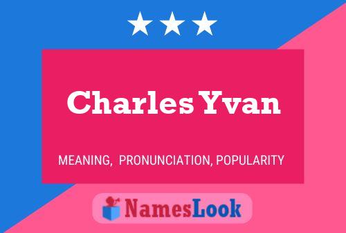 Affiche de nom Charles Yvan